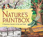 Nature's Paintbox : A Seasonal Gallery Of Art And Verse Patricia