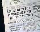 REPEAL OF PROHIBITION 18th Amendment New York State Ratification 1933 Newspaper
