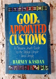 Gottes ernannte Bräuche - ein messianisch-jüdischer Führer zum biblischen Lebensstil Kasdan - Bild 1 von 15