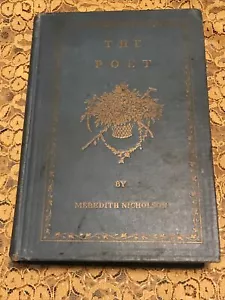 The Poet by Meredith Nicholson First Edition 1914 - Picture 1 of 15