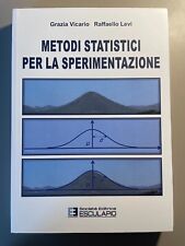 Metodi Statistici Per La Sperimentazione - Grazia Vicario Raffaello Levi