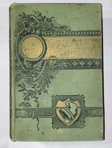 Life and Official Services of President Cleveland and Thurman by Hensel 1888 - Imagen 1 de 24