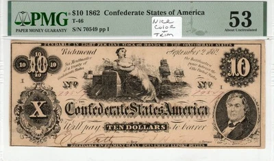 T-46 PF-2 1862 $10 Confederate Paper Money - PMG About Uncirculated 53 - Image 1 of 2