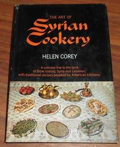 The Art of Syrian Cookery - Helen Corey - Imagen 1 de 3