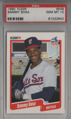 1990 Fleer #548 SAMMY SOSA RC PSA 10 WHITE SOX CUBS MVP - Image 1 of 2
