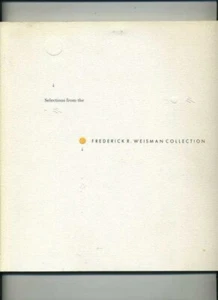 Selections The Fredrick R. Weisman Collection Fine Arts Center Colorado Springs - Imagen 1 de 1