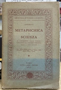 (Psicologia) Anhelus - METAPSICHICA E SCIENZA - I EDIZIONE - Roma 1938 - Imagen 1 de 1