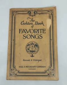 The Golden Book of Favorite Songs 1923 Hall & McCreary Music Book Treasury - Picture 1 of 9