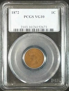 1872 Indian Head Cent PCGS VG10 Bold N 2103.10/24152673 Exquisite Coin Rare - Picture 1 of 11