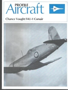 Profile Aircraft #47 Chance Vought F4U-1 Corsair US Navy Carrier Segunda Guerra Mundial - Imagen 1 de 4
