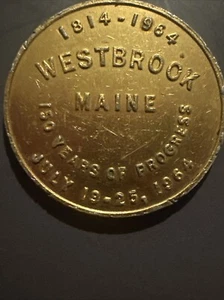 Westbrook Maine Medaille 150 Jahre 1814-1964 Juli 1964 - Bild 1 von 3