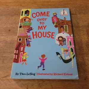 Dr Seuss as Theo LeSieg COME OVER TO MY HOUSE 1966 1st ED w/DJ - Picture 1 of 11
