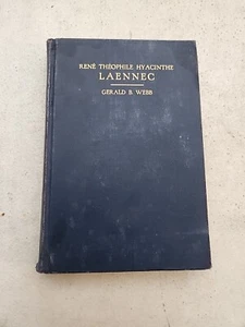Rene Theophile Hyacinthe LAENNEC: A Memoir By Gerald Webb M.D.  - Imagen 1 de 8
