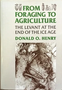 Henry: From Foraging to Agriculture (University of Pennsylvania Press, 1989) - Imagen 1 de 5