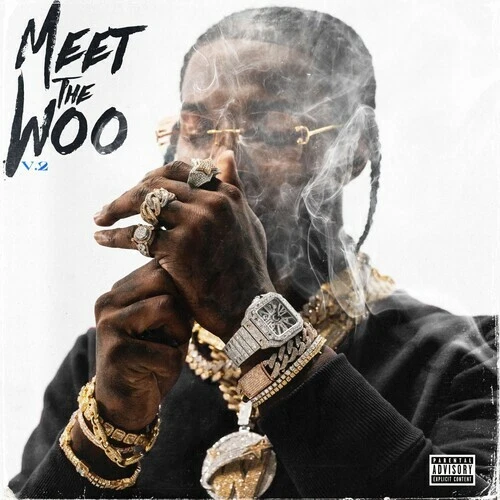 Meet the Woo 2 by Pop Smoke (Record, 2020)