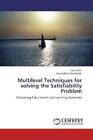 Multilevel Techniques For Solving The Satisfiability Problem Enhancing Tabu 1869