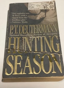 Hunting Season by P.T. Deutermann - Foto 1 di 7