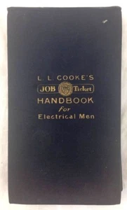 Job Ticket Handbook for Electrical Men L.L. Cooke 1927 #C37006 No. 57F - Picture 1 of 6