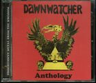 Dawnwatcher Anthology CD new nwobhm