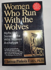 Women Who Run With the Wolves Clarissa Pinkola Estes PB - Imagen 1 de 5