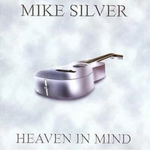 Mike Silver Heaven in Mind (CD) Album - Foto 1 di 1