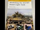 Modelowanie czołgu lekkiego M3/M5 Stuart Osprey Modelowanie #4