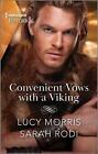 Convenient Vows with a Viking by Lucy Morris Paperback Book