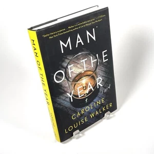 Man of the Year by Caroline Louise Walker 1st Edition Hardcover VERY GOOD - Imagen 1 de 8