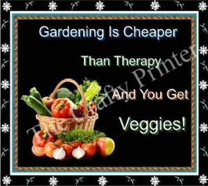 MAGNET "Gardening is Cheaper Than Therapy and You Get VEGGIES!" --- Ship FREE - Picture 1 of 1