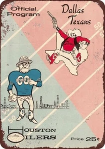 Dallas Texans Vs Houston Oilers Vintage Reproduction metal sign 8 x 12 - Picture 1 of 1