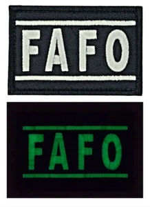 FAFO F**k Around and Find Out MORALE PATCH |GLOW DARK Hook Backing 3"x2" - Picture 1 of 2