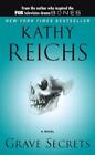 Kathy Reichs Grave Secrets (Poche)