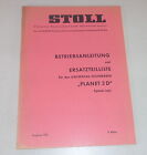 Betriebsanleitung + Teilekatalog Stoll Universal-Heuwerber Planet 3 D Stand 1965