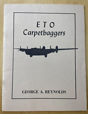 ETO Carpetbaggers George A Reynolds Booklet 1978 VGC