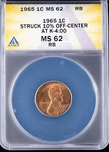 1965 ERROR ANACS MS62 Off Center Lincoln Cent Coin NICE EARLY DATE BU + O/C   - Picture 1 of 4
