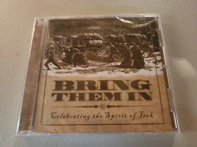 Bring Them In: Celebrating the Spirit of Trek by Various Artists (CD, 2003) - Image 1 of 2