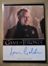 GAME OF THRONES SEASON 7 - TRADING CARD IAN GELDER AUTOGRAPH CARD