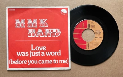 M.M.K BAND Love was just a word FRENCH 7" 45 PATHE EMI (1977) disco funk - Photo 1/2