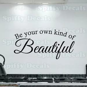 SEA SU PROPIO TIPO DE HERMOSA Calcomanía de pared de vinilo Pegatina decoración artística - Imagen 1 de 2