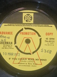 7" Promo Vinyl SHERMAN ~ IF YOU COULD READ MY MIND ** 1972 UK PYE - Imagen 1 de 4