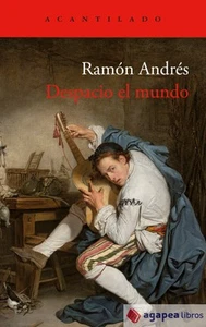 Despacio el mundo. NUEVO. ENVÍO URGENTE (Librería Agapea) - Imagen 1 de 1