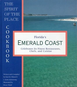 Spirit of the Place Vol. 1 : the Emerald-Coast Celebrates Its Finest Restaurants - Picture 1 of 1