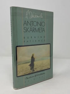 Antonio Skarmeta - Burning Patience - 1st 1st - Basis Postman / Pablo Neruda - Imagen 1 de 4