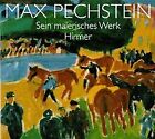 Max Pechstein. Sein malerisches Werk | Buch | Zustand gut