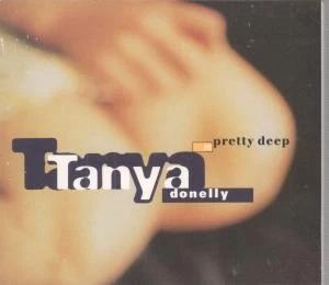 Tanya Donelly Pretty Deep CD UK 4ad 1997 digi pack b/w spaghetti and morna - Image 1 of 1