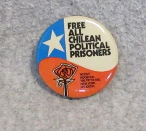 FREE ALL CHILEAN POLITICAL PRISONERS  NCCSC  1960's--1970's Pin Back Button  NYC - Picture 1 of 2