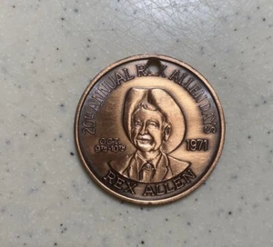 WILLCOX ARIZONA 20TH ANNUAL REX ALLEN DAYS 20TH ANNUAL 1971 1-1/2" BRONZE MEDAL - Bild 1 von 2