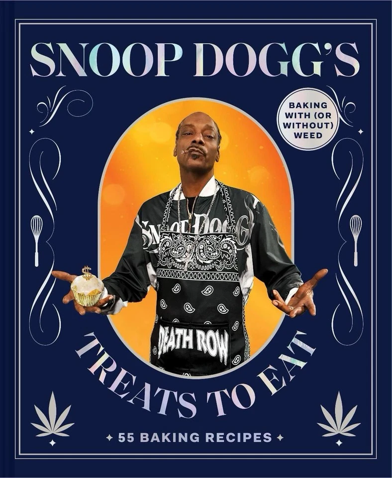 Snoop Doggs Treats to Eat: 55 Baking Recipes - With (or Without) Weed Brand New - image 1 of 1