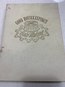 GOOD HOUSEKEEPING’S OLD VINTAGE BOOK 1950’s PICTURE CAKE MAKING RECIPES COOKING - Picture 1 of 11