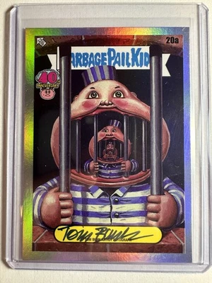 2025 GPK GARBAGE PAIL KIDS 40th #20a Con ViC AUTO TOM BUNK 🔥 - Image 1 of 2